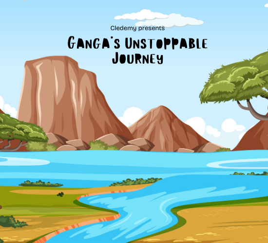 Ganga's Unstoppable Journey
