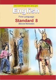 English Semester 2 Class 8 GSEB Solution