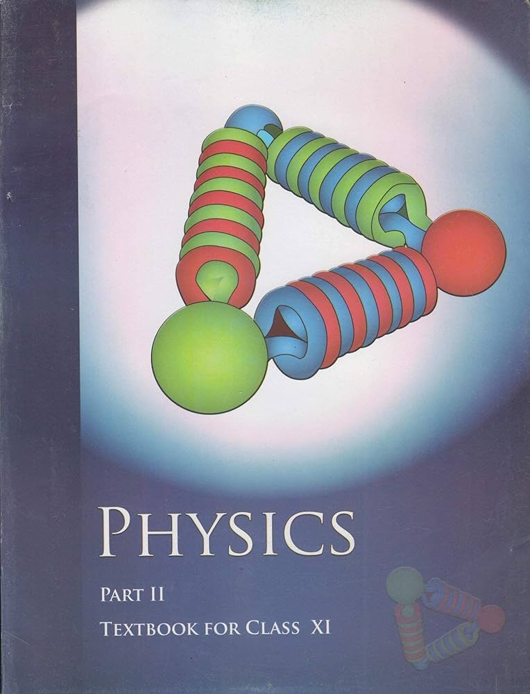 Physics Part 2 Class 11 GSEB Solutions