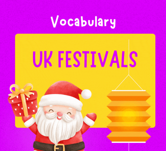 UK Festivals Vocabulary