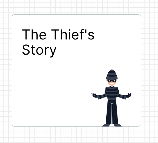 The Thief's Story