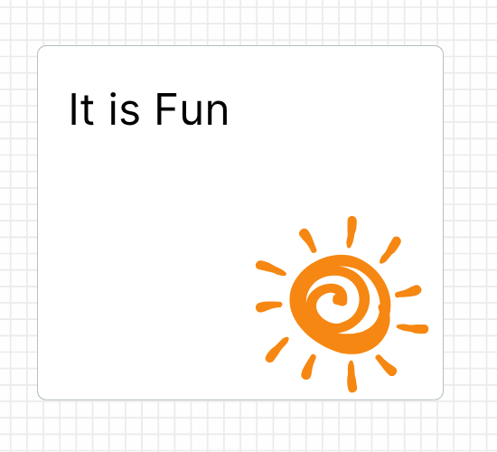 It is Fun
