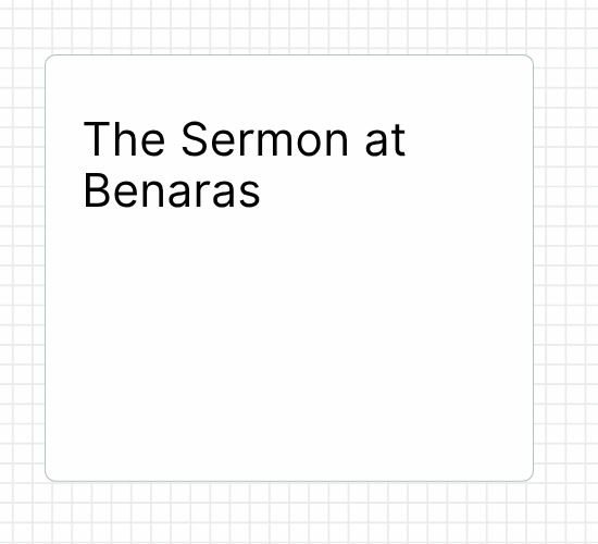 The Sermon at Benaras