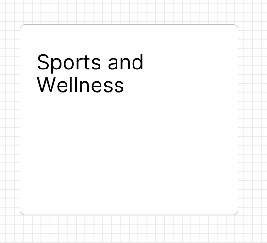 Sports and Wellness
