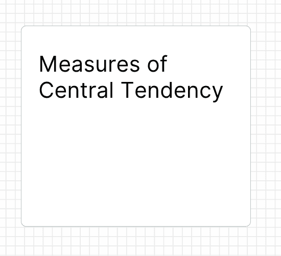 Measures of Central Tendency
