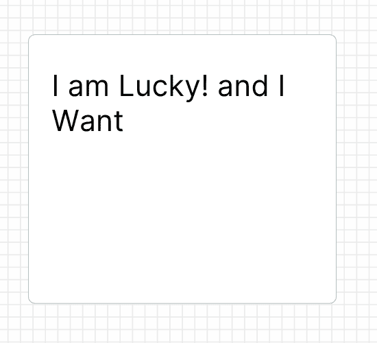 I am Lucky! and I Want
