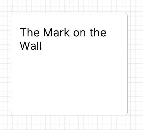 The Mark on the Wall