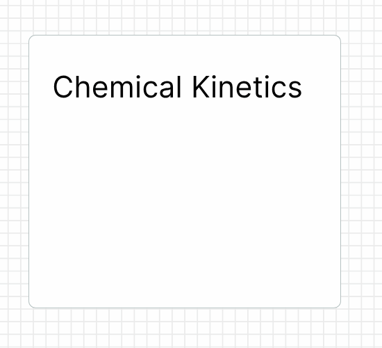 Chemical Kinetics