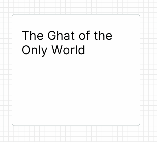 The Ghat of the Only World