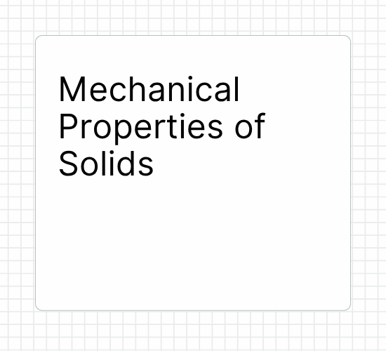 Mechanical Properties of Solids