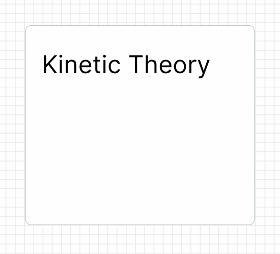Kinetic Theory