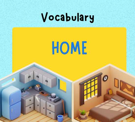 Home Vocabulary