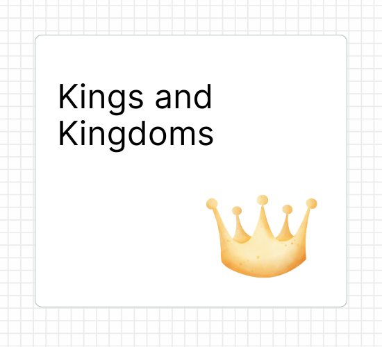 Kings and Kingdoms