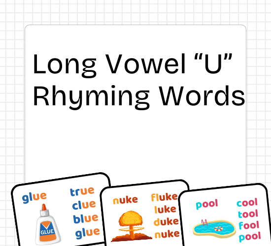 Long Vowel U Rhyming Words Sound