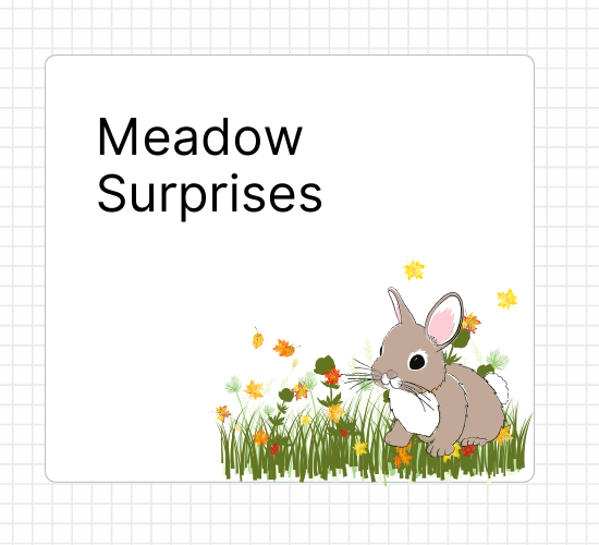 Meadow Surprises