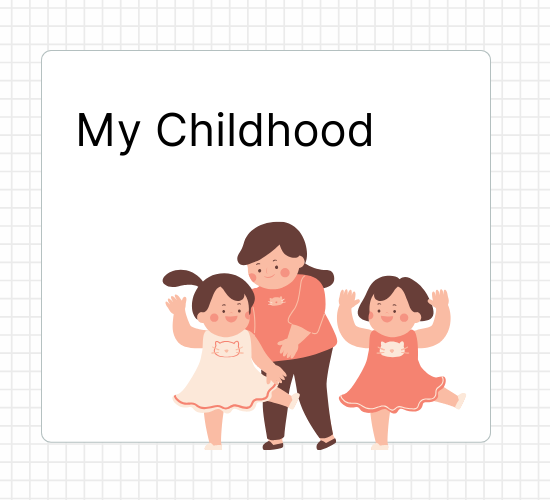 My Childhood