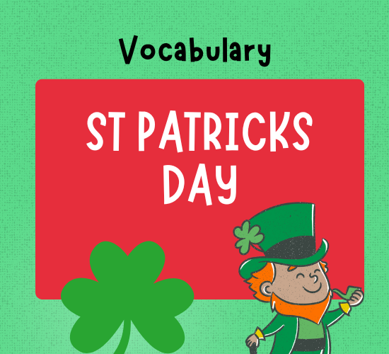 St Patrick Day Vocabulary