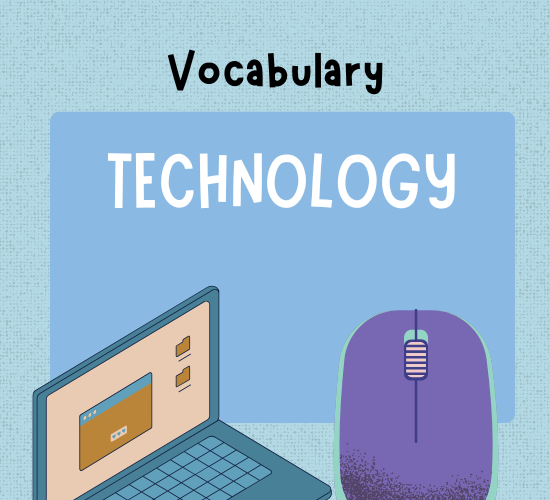 Technology  Vocabulary