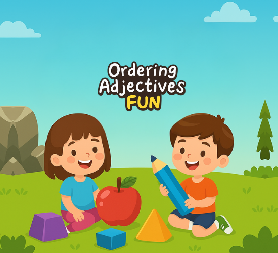 Ordering Adjectives Fun