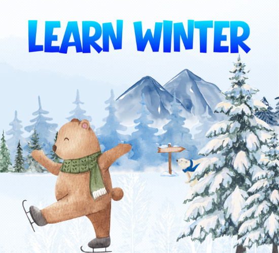 Are you ready to Learn " Winter"?