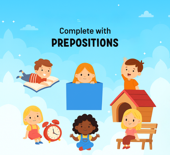 Complete with Prepositions