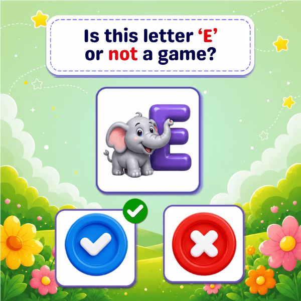 Is this letter "E"or not a game?
