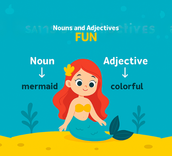 Nouns and Adjectives Fun