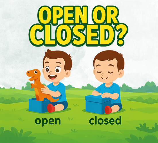 Open or Closed?