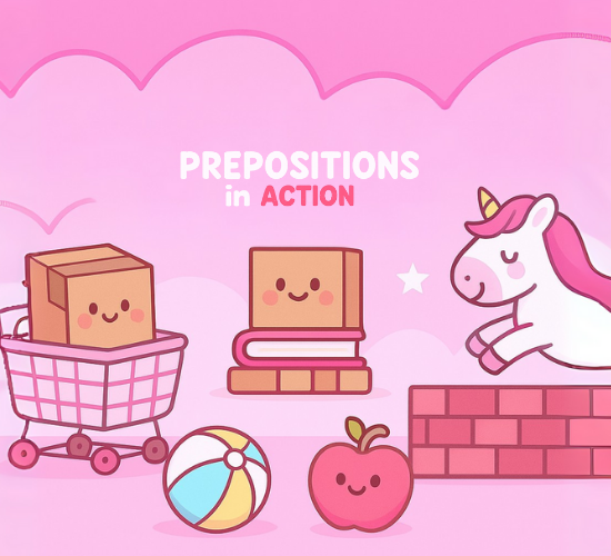 Prepositions in Action
