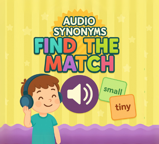 Audio Synonyms Find the Match