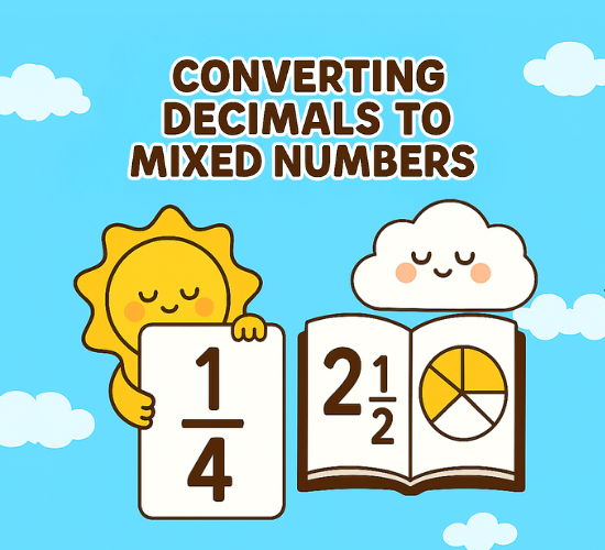 Converting Decimals to Mixed Numbers