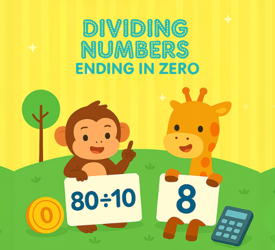 Dividing Numbers Ending in Zero