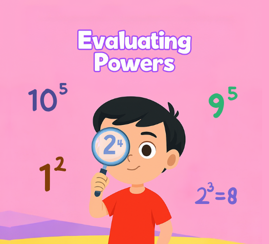 Evaluating Powers