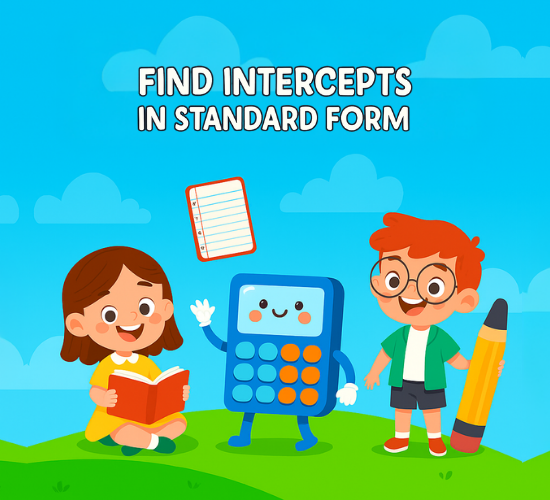 Find Intercepts in Standard Form
