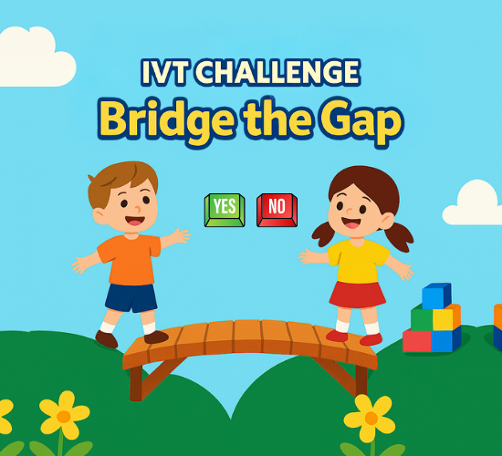 IVT Challenge: Bridge the Gap