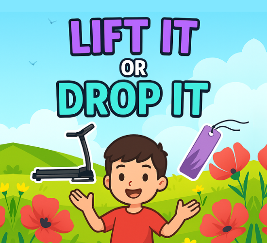 Lift It or Drop It?