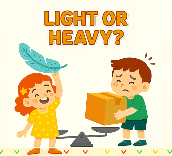 Light or Heavy?