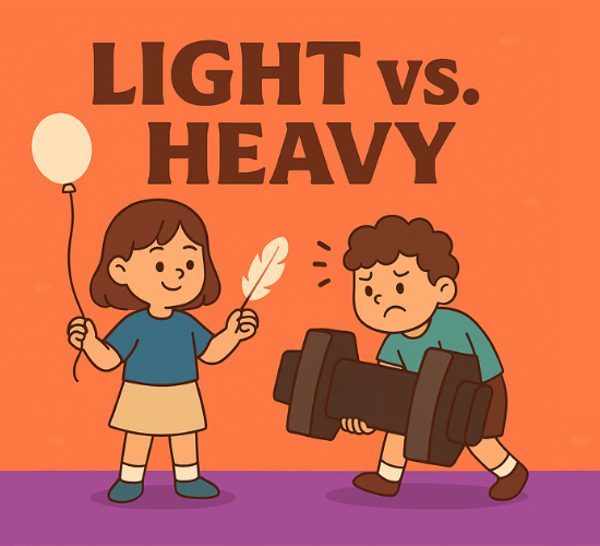 Light vs. Heavy