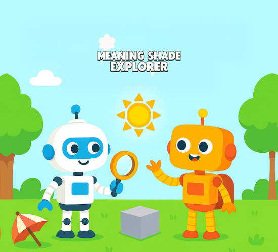 Meaning Shade Explorer