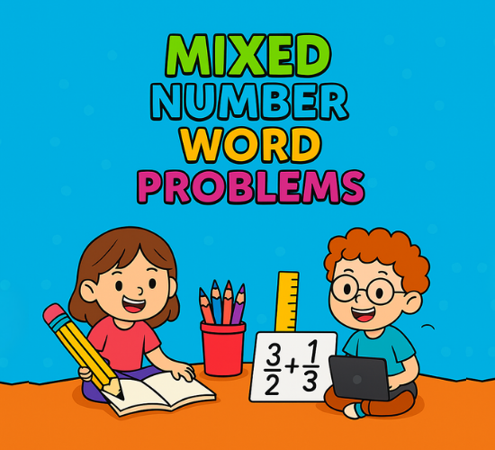 Mixed Number Word Problems