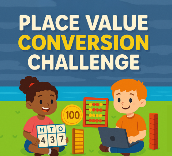 Place Value Conversion Challenge