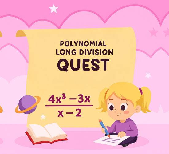 Polynomial Long Division Quest
