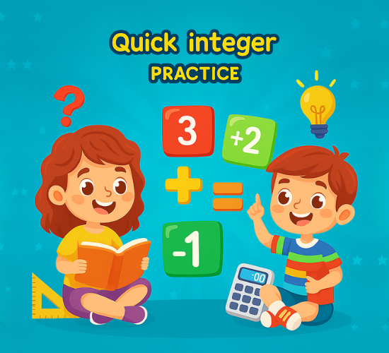 Quick Integer Practice