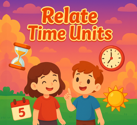 Relate time units