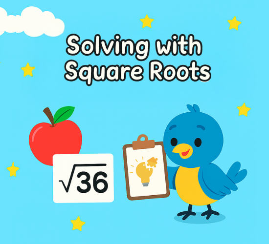 Solving with Square Roots