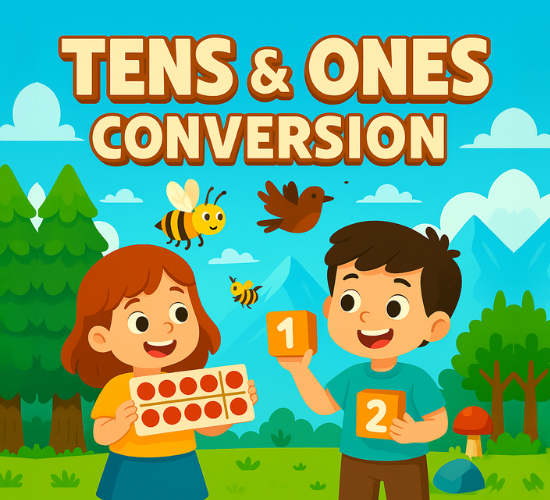 Tens & Ones Conversion
