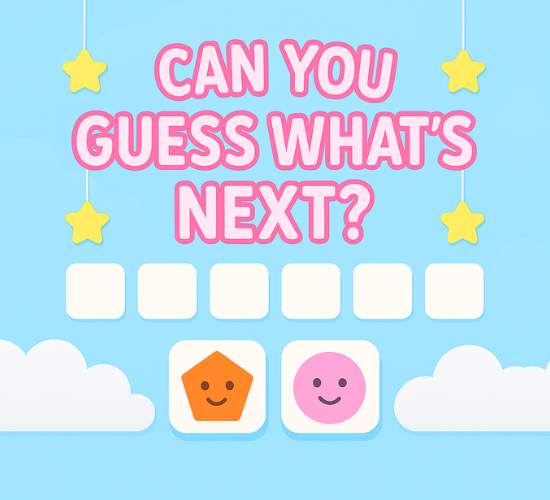 Can You Guess What’s Next?