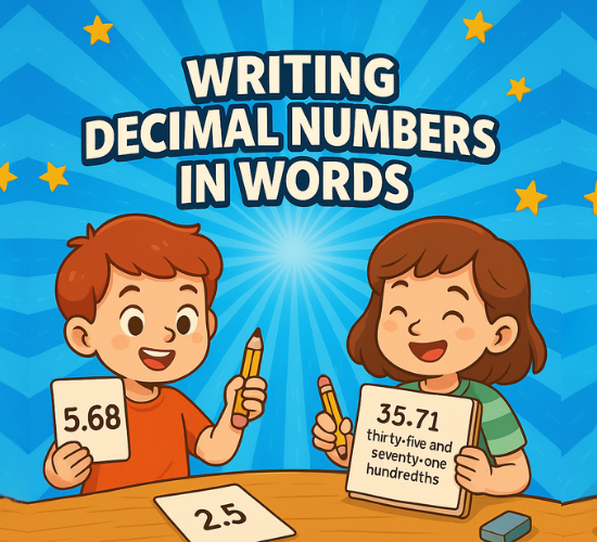Writing Decimal Numbers in Words