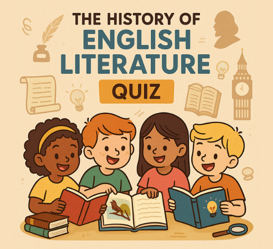 The History of English Literature Quiz