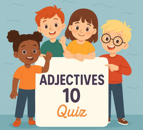 Adjectives Explorer Mission Quiz